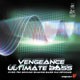 Vengeance Ultimate Bass