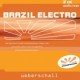 Ueberschall Brazil Electro