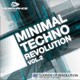 Minimal Techno Revolution Vol.2