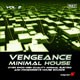 Vengeance Minimal House 2